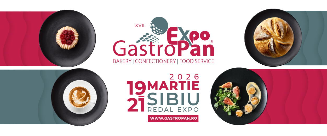 GastroPan 2026 – 19-21 martie, Sibiu – inovație pentru industrie, inspirație pentru profesioniști